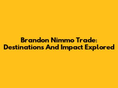 Brandon Nimmo Trade: Destinations And Impact Explored