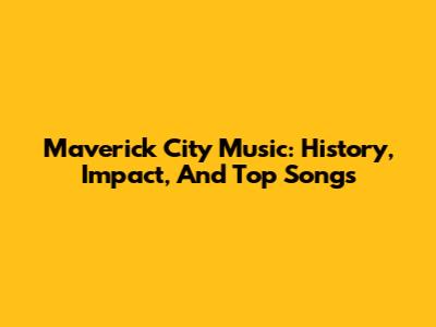 Maverick City Music: History, Impact, And Top Songs