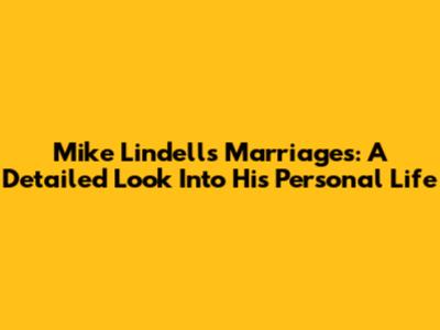 Mike Lindell's Marriages: A Detailed Look Into His Personal Life