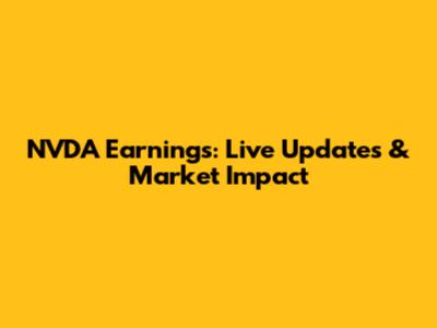 NVDA Earnings: Live Updates & Market Impact