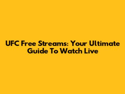UFC Free Streams: Your Ultimate Guide To Watch Live