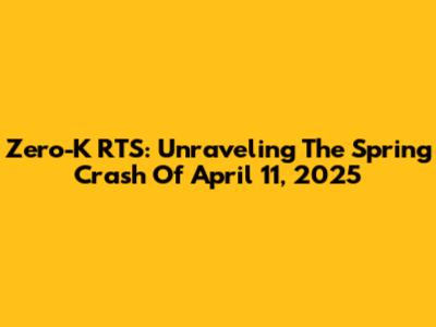 Zero-K RTS: Unraveling The Spring Crash Of April 11, 2025